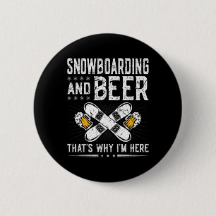 Badge Rond 5 Cm Bière de snowboard Boire Snowboard