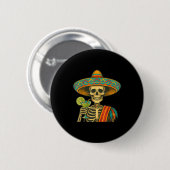 Badge Rond 5 Cm Bière Skeleton cinco de mayo fiesta (Devant & derrière)