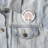Badge Rond 5 Cm Big Brother à être Baby shower Button Arc-en-ciel (En situation)