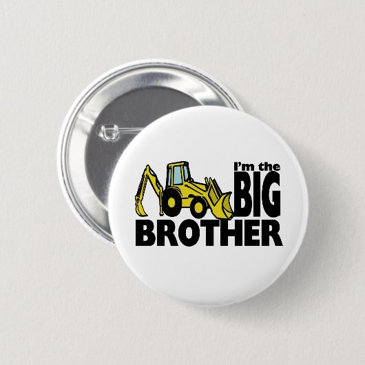 Badge Rond 5 Cm Big Brother Backhoe (Devant & derrière)