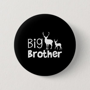 Badge Rond 5 Cm Big Brother Shirt - Chasse Aux Cerfs Pour Big Brot