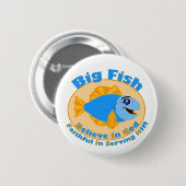 Badge Rond 5 Cm Big Fish Croyez en Dieu (Devant & derrière)