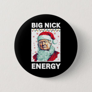Badge Rond 5 Cm Big Nick Energy Président Trump Père Noël Christ