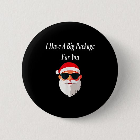 Badge Rond 5 Cm Big Package Christmas Funny Naughty Dirty Raunchy  (Devant)