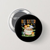Badge Rond 5 Cm Big Sister Of The Four Ever Wild Safari 4th Birthd (Devant & derrière)