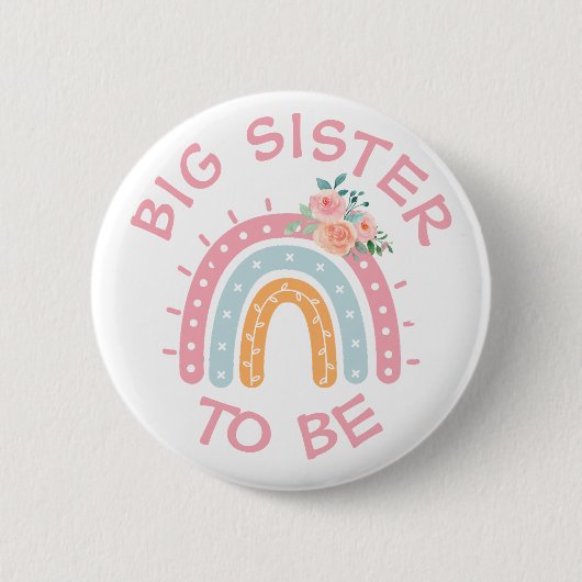 Badge Rond 5 Cm Big Soeur à être Baby shower Bouton Arc-en-ciel (Devant)