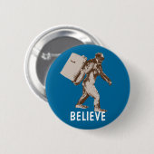 Badge Rond 5 Cm Bigfoot drôle (Devant & derrière)