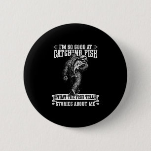 Badge Rond 5 Cm Bigfoot drôle doué pour la pêche aux poissons pêch