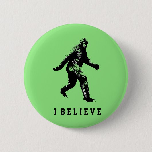 Badge Rond 5 Cm Bigfoot je crois  (Devant)