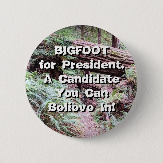Badge Rond 5 Cm BIGFOOT, président (Devant)