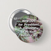 Badge Rond 5 Cm BIGFOOT, président (Devant & derrière)