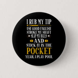 Badge Rond 5 Cm Billard Joueurs de piscine Funny Billard Je Rub Mo