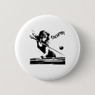 Badge Rond 5 Cm Billard - Le 8 Bal. Fille Drôle échoue. Pour la fa
