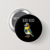Badge Rond 5 Cm Bird Nerd Funny Bird Watching Birding Bird Lover W (Devant & derrière)