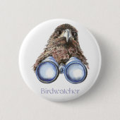 Badge Rond 5 Cm Birdwatcher Hawk Oiseau vous observant Humour (Devant)