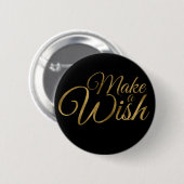 Badge Rond 5 Cm Birthday Make a Wish Black & Gold (Devant & derrière)