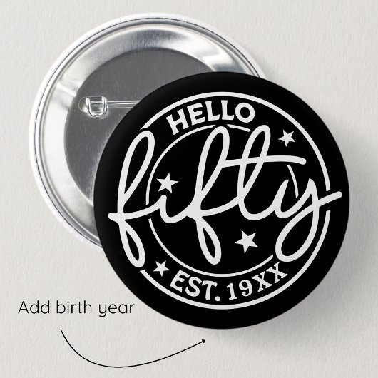 Badge Rond 5 Cm Black Bonjour Cinquante-Anniversaire