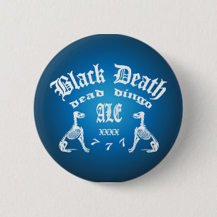 Badge Rond 5 Cm Black Death 777 - Dead Dingo Ale