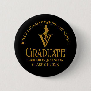 Badge Rond 5 Cm Black Gold Vétérinaire de l'école de diplômés