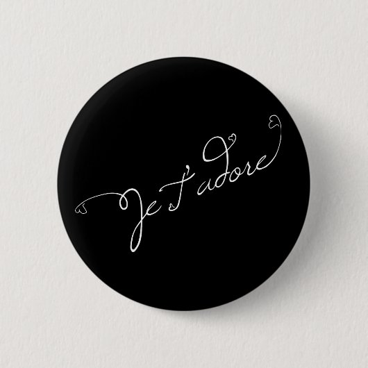 Badge Rond 5 Cm black Je T adore (Devant)