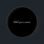 Badge Rond 5 Cm Black solid add name text here throw pillo<br><div class="desc">Conception</div>