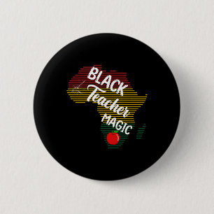 Badge Rond 5 Cm Black Teacher Magic Women Pride JunetDix Celebra