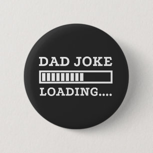 Badge Rond 5 Cm Blague de Papa Chargement