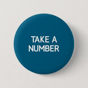 Badge Rond 5 Cm Blagues drôles sur les numéros de prise, citations