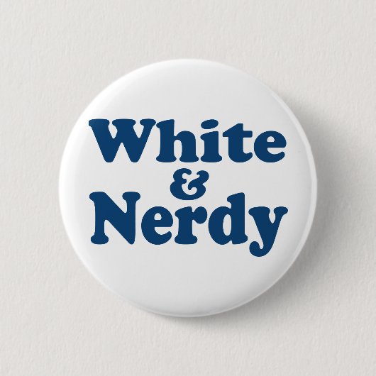 Badge Rond 5 Cm Blanc et Nerdy (Devant)
