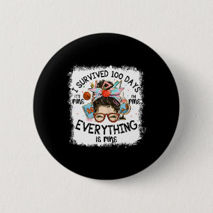 Badge Rond 5 Cm Bleached I Survived 100 Jours D'École Son Amende I