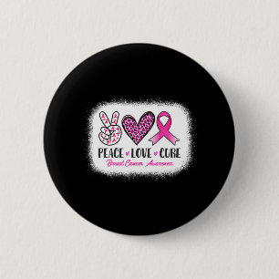 Badge Rond 5 Cm Bleached Peace Love Cure Leopard Cancer du sein Aw