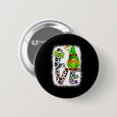 Badge Rond 5 Cm Bleached St Patricks Day St Patricks Gnomes Love T (Devant & derrière)