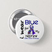 Badge Rond 5 Cm Bleu d'usage du cancer du colon I pour mon neveu (Devant & derrière)