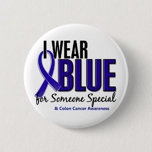 Badge Rond 5 Cm Bleu d'usage du cancer du colon I pour quelqu'un
