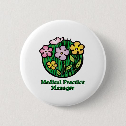 Badge Rond 5 Cm Blooms Médicale Practice Manager (Devant)