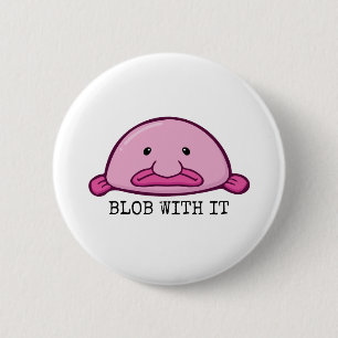 Badge Rond 5 Cm Bloquer avec / Blobfish