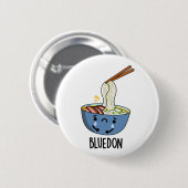 Badge Rond 5 Cm Blue-don Funny Udon Pun  (Devant & derrière)