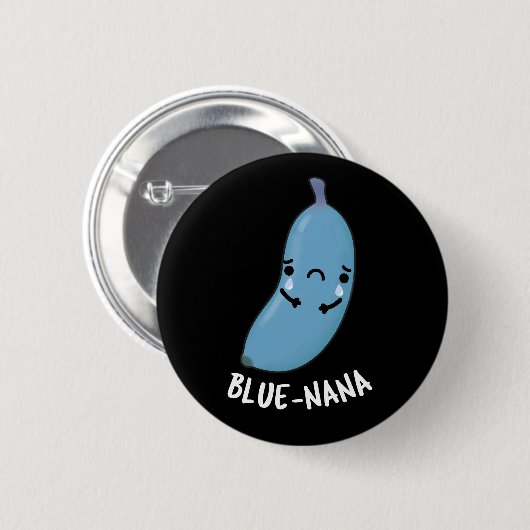 Badge Rond 5 Cm Blue-nana Funny Banana Pun Dark BG (Devant & derrière)