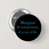 Badge Rond 5 Cm Bluegrass : Pas simplement musique, un mode de vie (Devant & derrière)