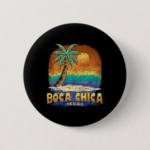 Badge Rond 5 Cm Boca Chica Texas Vintage Souvenir désorganisé