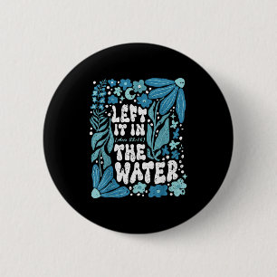 Badge Rond 5 Cm Boho l'a laissé dans le baptême d'eau chrétien bap