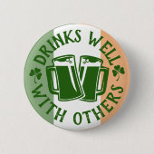 Badge Rond 5 Cm Boire Bien Avec D'Autres | Funny St Patrick's Day (Devant)