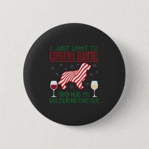 Badge Rond 5 Cm Boire du vin câliner Retriever d'or Noël