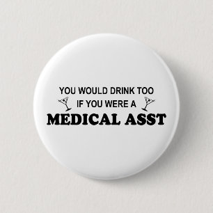 Badge Rond 5 Cm Boisson trop - Asst Médicale