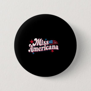 Badge Rond 5 Cm Boîte Amare Amérique 4 juillet Miss Americana Rétr