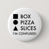 Badge Rond 5 Cm Boîte carré Pizza ronde Triangulaire Slices (Devant)