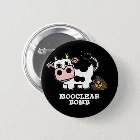 Badge Rond 5 Cm Bombe Moocleaire Funny Cow Pun Dark BG (Devant & derrière)