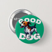 Badge Rond 5 Cm Bon Chien (Devant & derrière)