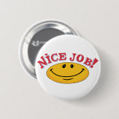 Badge Rond 5 Cm Bon Travail ! (Devant & derrière)