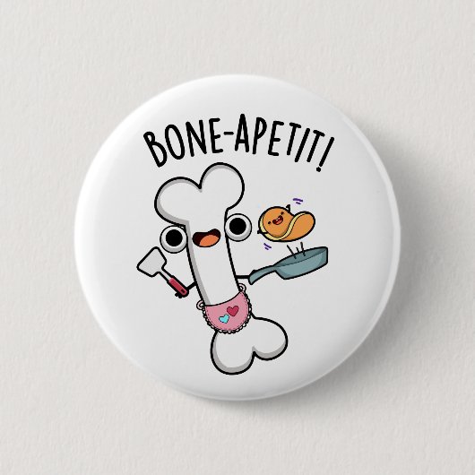 Badge Rond 5 Cm Bone Apetit Funny Cuisine Pun (Devant)